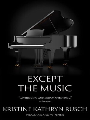 cover image of Except the Music